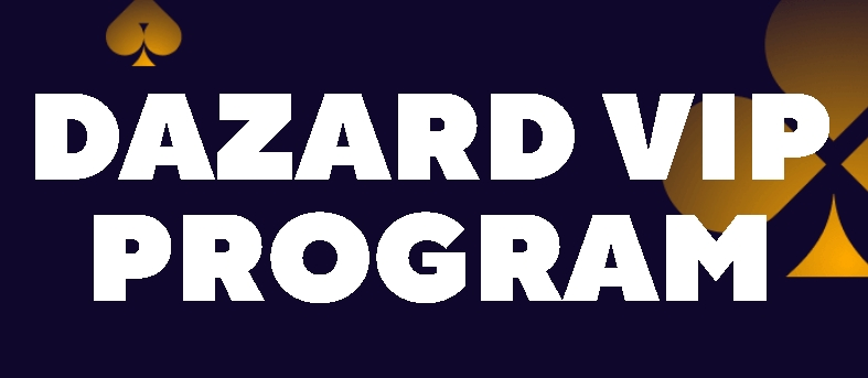 Dazard VIP program